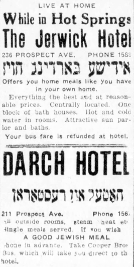 Ads for the Jerwick Hotel and the Darch Hotel feature Yiddish text to attract Jewish clients and promise  
